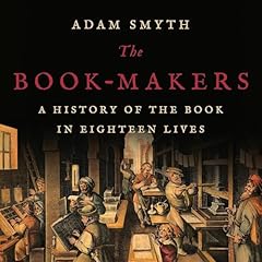 The Book-Makers Audiolibro Por Adam Smyth arte de portada