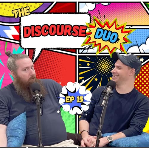 DDP Ep 15 | Annoying Lies Told In Movies | The Discourse Duo Podcast