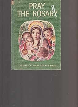 Pray The Rosary