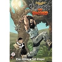 Chester the Bastard