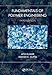 Fundamentals of Polymer Engineering, Third Edition