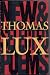 New and Selected Poems of Thomas Lux: 1975 - 1995
