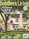 Southern Living Magazine May 2025 Our Best Ideas For...