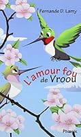 L'amour fou de Vroou 2923425510 Book Cover