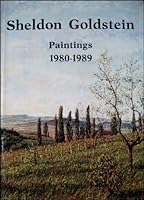 Sheldon Goldstein: Paintings, 1980-1989 B0007CAMEU Book Cover