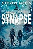Synapse – Wenn Wissen und Erwachen zur Waffe werden: Ein Techno-Thriller über künstliche Intelligenz und tödliche Manipulation