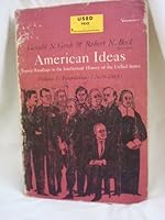American Ideas Source Readings in the Intellectual History of the United States Volume 1: Foundations B000P0OGKU Book Cover