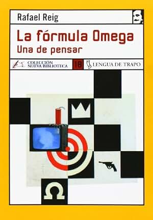 La fórmula Omega: Una de pensar (NB)
