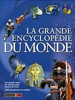 La Grande Encyclopédie Du Monde 2261400667 Book Cover