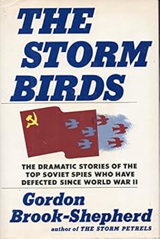 Hardcover The Storm Birds: Soviet Post-War Defectors Book