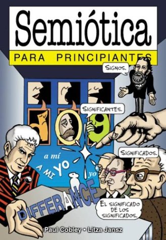 Semiotica para principiantes / Semiotics for Be... [Spanish] 9879065840 Book Cover