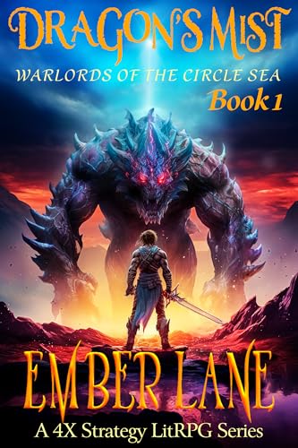 Dragon's Mist: A 4X Strategy LitRPG Series (Warlords of the