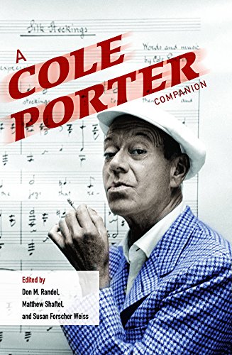 Amazon Com A Cole Porter Companion Music In American Life Ebook Randel Don M Shaftel Matthew Forscher Weiss Susan Kindle Store
