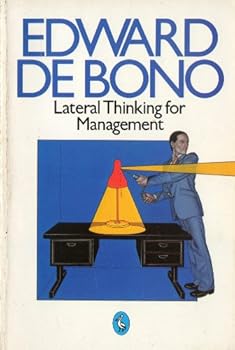 Paperback Lateral Thinking For Management: A Handbook Book