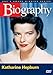 Biography: Katharine Hepburn (A&E Archives)