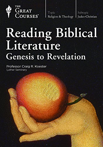 Reading Biblical Literature: Genesis to Revelation