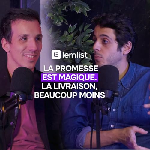 Comment Lemlist, 42M&euro;, 100% bootstrap, injecte l&rsquo;IA dans ses produits et ses op&eacute;rations pour scaler