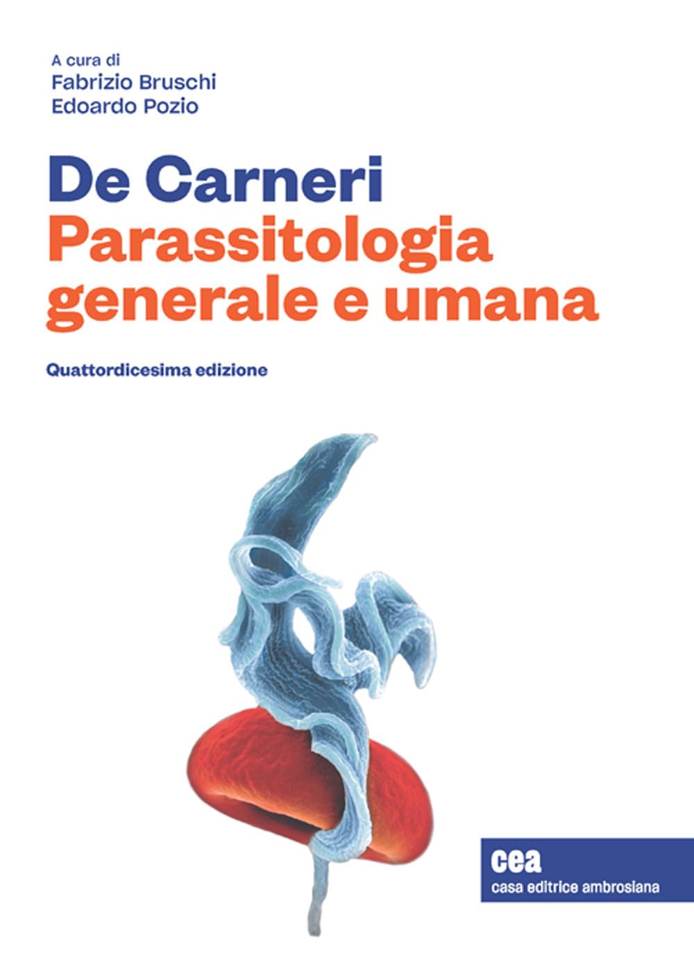 De Carneri. Parassitologia generale e umana. Con e-book