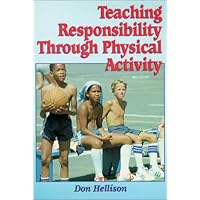 Teaching Responsibility Through Physical Activity