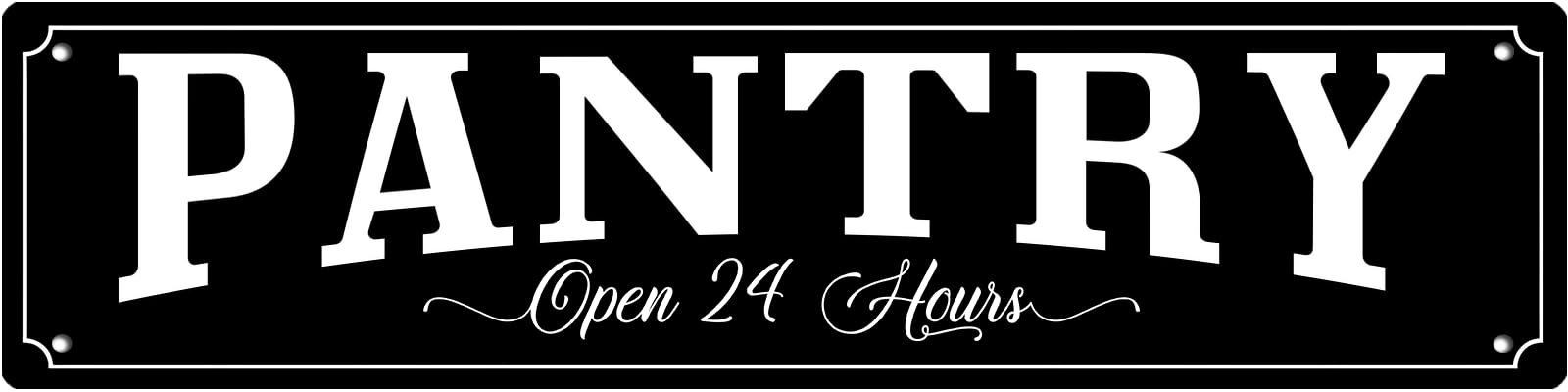 Vintage Tin Sign Pantry Open 24 Hours Street Sign for Home Bar Coffee Garden Indoor Ourdoor Decor 4x16 Inch