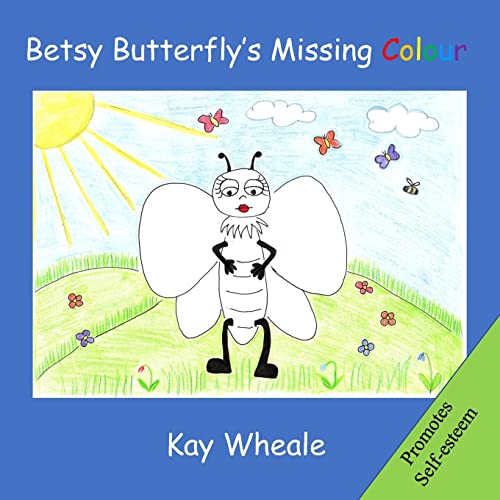 Betsy Butterfly’s Missing Colour