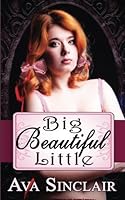 Big Beautiful Little 1523991631 Book Cover