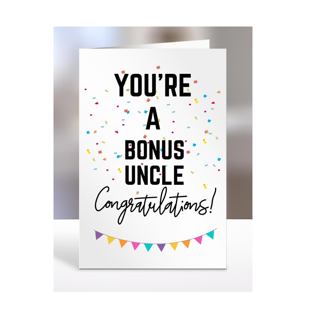 You're a Bonus Uncle card, gifts for men, women, him, her, female, male, presents for Christmas, new, congratulations, baby, you are, A5-173_34 โ image 1