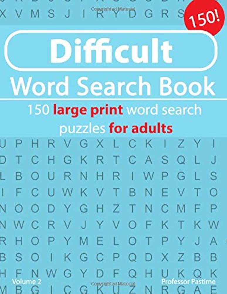 difficult-word-search-book-150-large-print-word-search-puzzles-for-adults-difficult-word-search-book-s-pastime-professor-9781722020613-amazon-com-books for Difficult Word Searches Free Printable Difficult Word Search Book: 150 large print word search puzzles for adults (Difficult Word Search Book's): Pastime, Professor: 9781722020613: Amazon.com: Books for Difficult Word Searches Free Printable