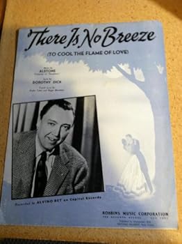 Paperback There is No Breeze (To Cool the Flame of Love) Book