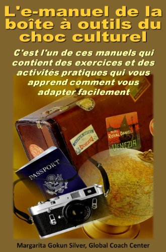 Télécharger L'e-manuel de la boîte à outils du choc culturel Livre PDF Gratuit