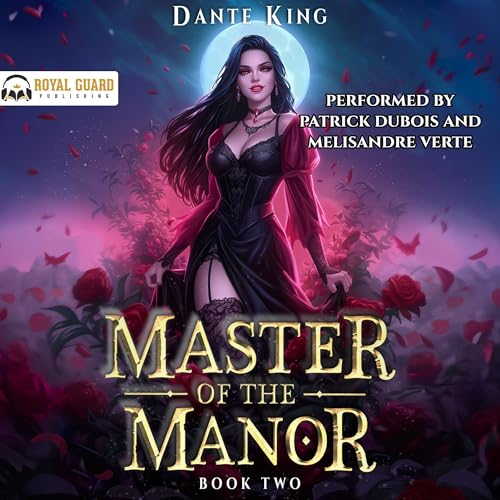 Master of the Manor 2 by Dante King episode artwork