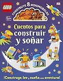  LEGO ® cuentos para construir y soñar: ¡Construye, lee y sueña una aventura!
