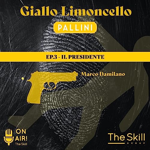 Ep. 3 - Il Presidente. Con Marco Damilano