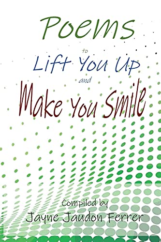 Poems to Lift You Up and Make You Smile