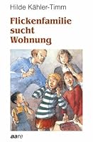 Flickenfamilie Sucht Wohnung 3726004181 Book Cover