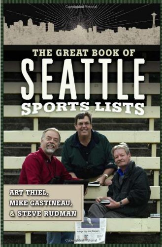Buy The Great Book of Seattle Sports Lists (Great City Sports List) — BookShops.in