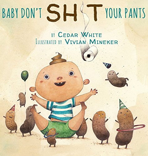 Image of Baby Don't Sh!t Your Pants