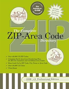 Paperback 2006/7 Complete US ZIP-Area Code Directory: 3-Way Easy Lookup for All US ZIP Codes and Area Codes Book