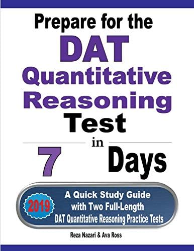 Prepare for the DAT Quantitative Reasoning Test in 7 Days: A Quick ...
