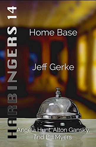 Home Base (Harbingers Book 14)