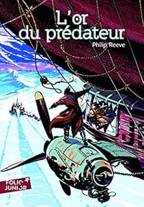 Tom et Hester, 2:L'or du prédateur