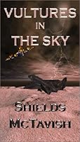 Vultures in the Sky 1931402027 Book Cover
