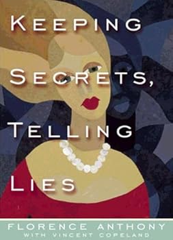 Paperback Keeping Secrets, Telling Lies Book