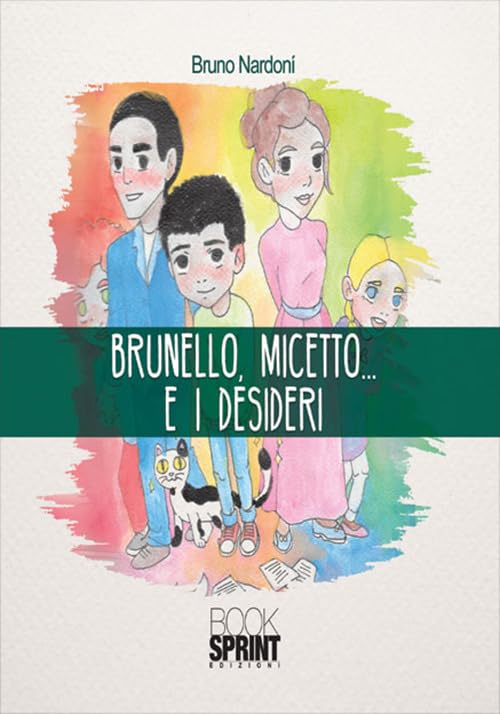  Brunello, Micetto... e i desideri