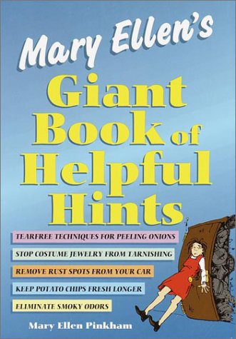Mary Ellen's Giant Book of Helpful Hints: Three Books in One: Pinkham ...