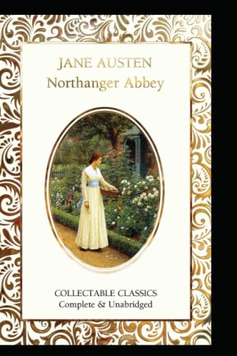 Northanger Abbey (classics illustrated)