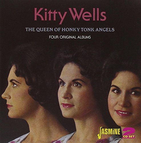 The Queen Of Honky Tonk Angels - Four Original Albums [ORIGINAL RECORDINGS REMASTERED] 2CD SET