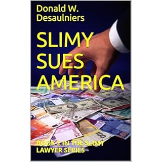 SLIMY SUES AMERICA Audiobook By Donald W. Desaulniers cover art