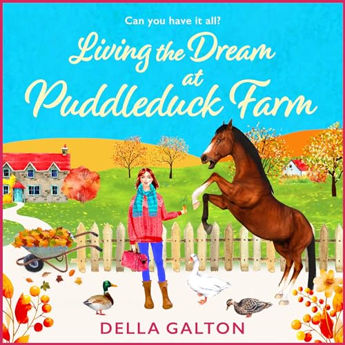 Living the Dream at Puddleduck Farm by Della Galton episode artwork