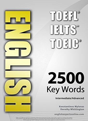 ENGLISH (TOEFL - TOEIC - IELTS) - 2500 Key Words - Interactive Quiz Book + Flash Cards + Online - In